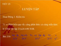 Bài giảng Đại số Lớp 8 - Chương II: Phân thức