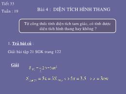 Bài giảng Hình học 8 - Tuần 19, Bài 4: Diện t