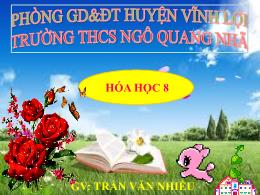Bài giảng Hóa học 8 - Bài 13: Phản ứng hóa họ
