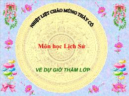 Bài giảng Lịch sử 8 - Tuần 18, Bài 11: Các nư