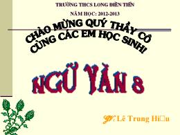 Bài giảng Ngữ văn 8 - Bài: Lão Hạc - Năm học
