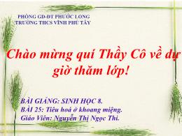 Bài giảng Sinh học 8 - Bài 25: Tiêu hóa ở kho