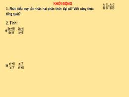 Bài giảng Toán 8 - Bài 8: Phép chia các phân 