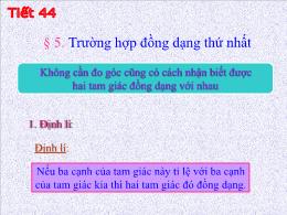 Bài giảng Toán 8 - Chương III: Tam giác đồng