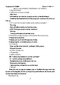 Giáo án Địa lí 8 - Tiết 14, Bài 12: Đặc điểm tự nhiên khu vực Đông Á - Năm học 2019-2020