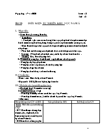 Giáo án Địa lí 8 - Tuần 12, Bài 10: Điều kiện