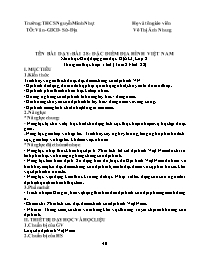 Giáo án Địa lí 8 - Tuần 23, Bài 28: Đặc điểm 