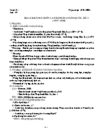 Giáo án Lịch sử 8 - Tuần 21+22, Bài 25: Kháng