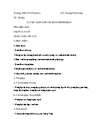 Giáo án Ngữ văn 8 - Tiết 129: Luyện tập làm v