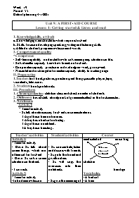 Giáo án Tiếng Anh 8 - Week 19, Unit 9: A firs