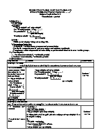 Giáo án Tự chọn Tiếng Anh 8 - Week 24: Presen