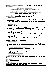 Kế hoạch bài dạy Lịch sử 8 - Tuần 13-15 - Năm