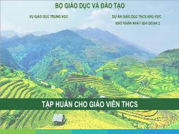 Tập huấn Tư vấn hướng nghiệp cho học sinh THC