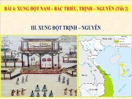Bài giảng Lịch sử và Địa lí 8 - Bài 4: Xung đ