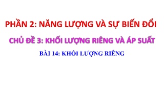 Bài giảng môn Khoa học tự nhiên Lớp 8 - Phần 