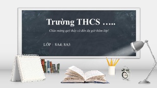Bài giảng môn Toán Lớp 8 (Cánh diều) - Tiết 4