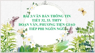 Bài giảng Ngữ văn 8 - Bài 3: Văn bản thông ti