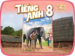 Bài giảng Tiếng anh 8 (Global success) - Unit
