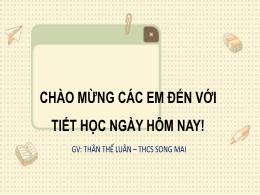 Bài giảng Toán 8 - Bài 3: Phép nhân, phép chi